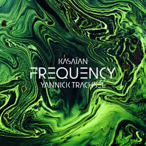 Yannick Trachsel & Kasaïan – Frequency